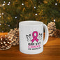 Breast Cancer Awareness Mug 11oz