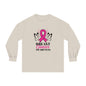 Breast Cancer Awareness Long Sleeve T-Shirt