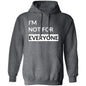 Not For Everyone