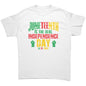 Juneteenth "Real Independence Day" T-Shirt