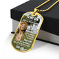 Lion's Pride: To My Son Personalized Dog Tag