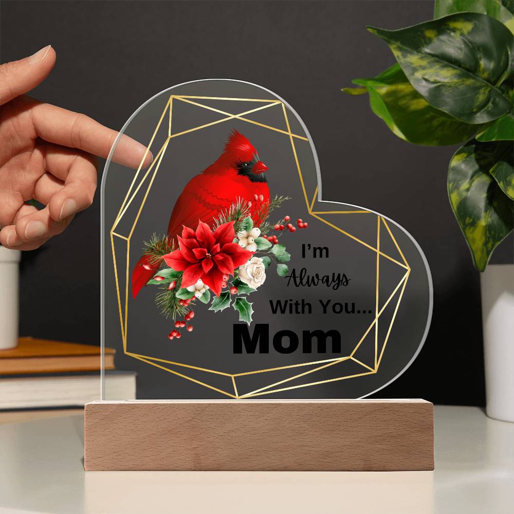Mom - I'm Always With You