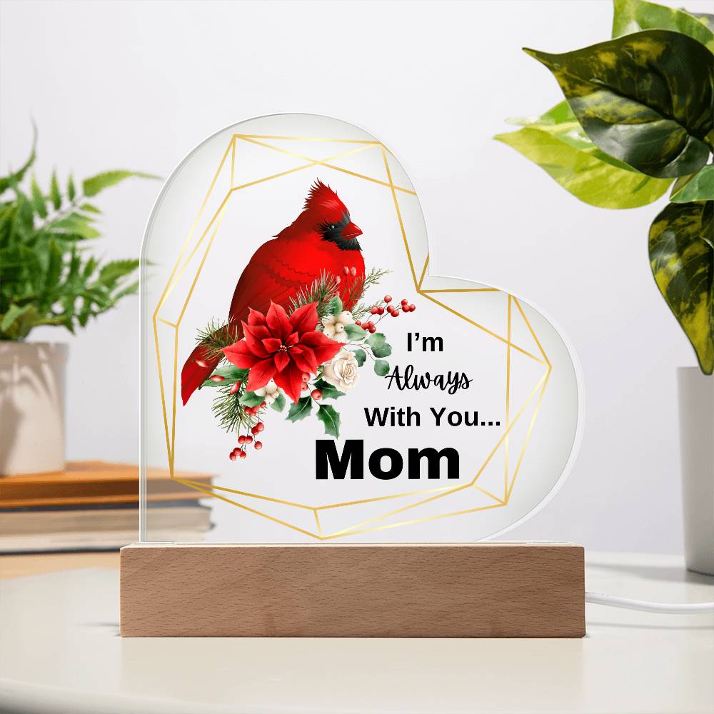 Mom - I'm Always With You