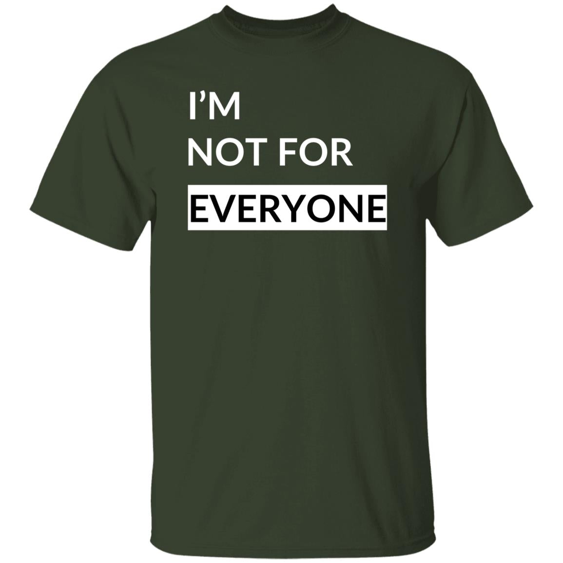 Not For Everyone