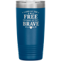 Land_of_the_Free_Because_of_the_Brave_20_20oz_Tumbler_Blue_Mockup.png_15848111