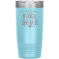 Land_of_the_Free_Because_of_the_Brave_20_20oz_Tumbler_LtBlue_Mockup.png_15848112