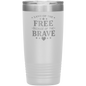 Land_of_the_Free_Because_of_the_Brave_20_20oz_Tumbler_White_Mockup.png_15848119