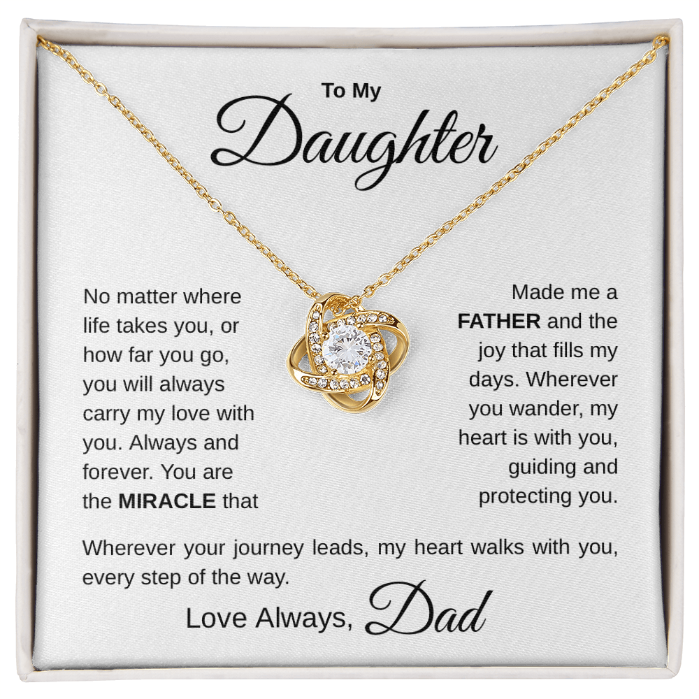 To My Daughter – Always & Forever | Father to Daughter Love Knot Necklace with Message Card – Meaningful Birthday & Everyday Gift