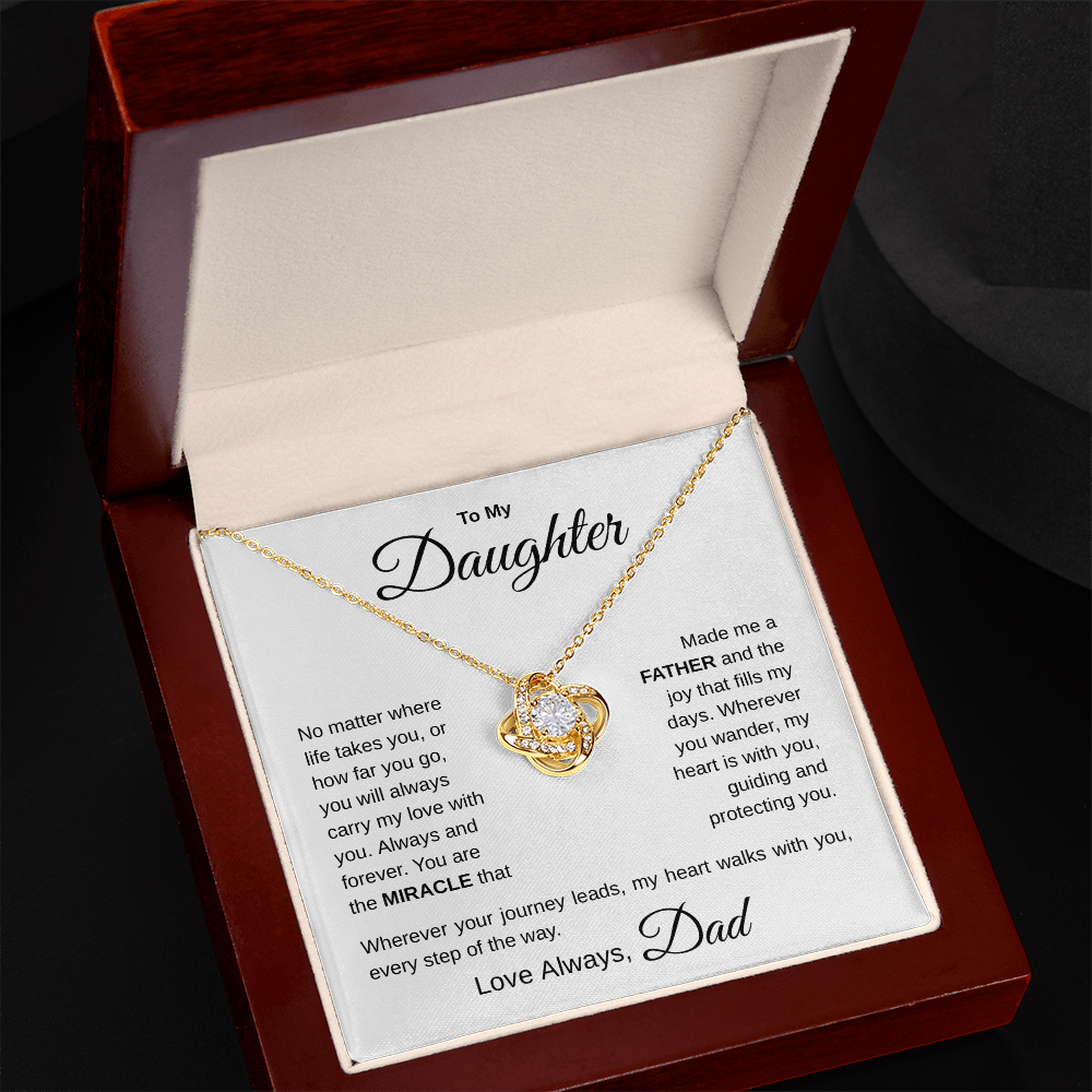 To My Daughter – Always & Forever | Father to Daughter Love Knot Necklace with Message Card – Meaningful Birthday & Everyday Gift