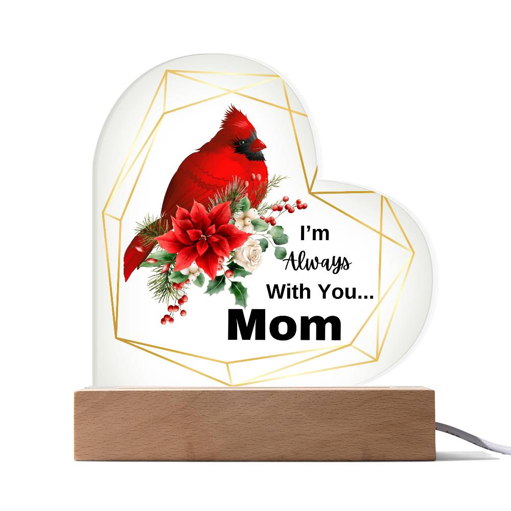 Mom - I'm Always With You
